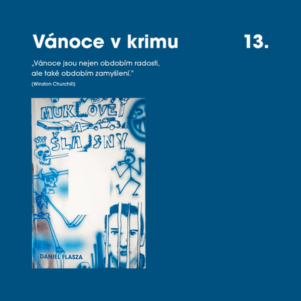 Muklové a Šlajsny - kapitola "Vánoce v krimu" ke STAŽENÍ ZDARMA (PDF)