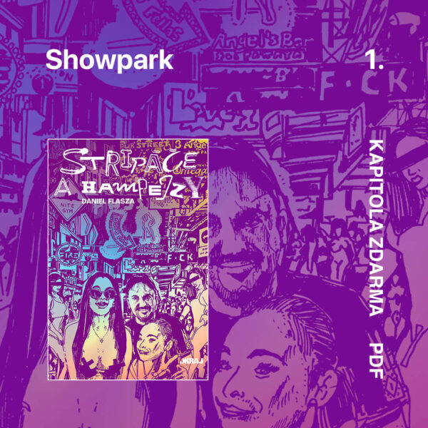 Stripáče a Hampejzy - Showpark