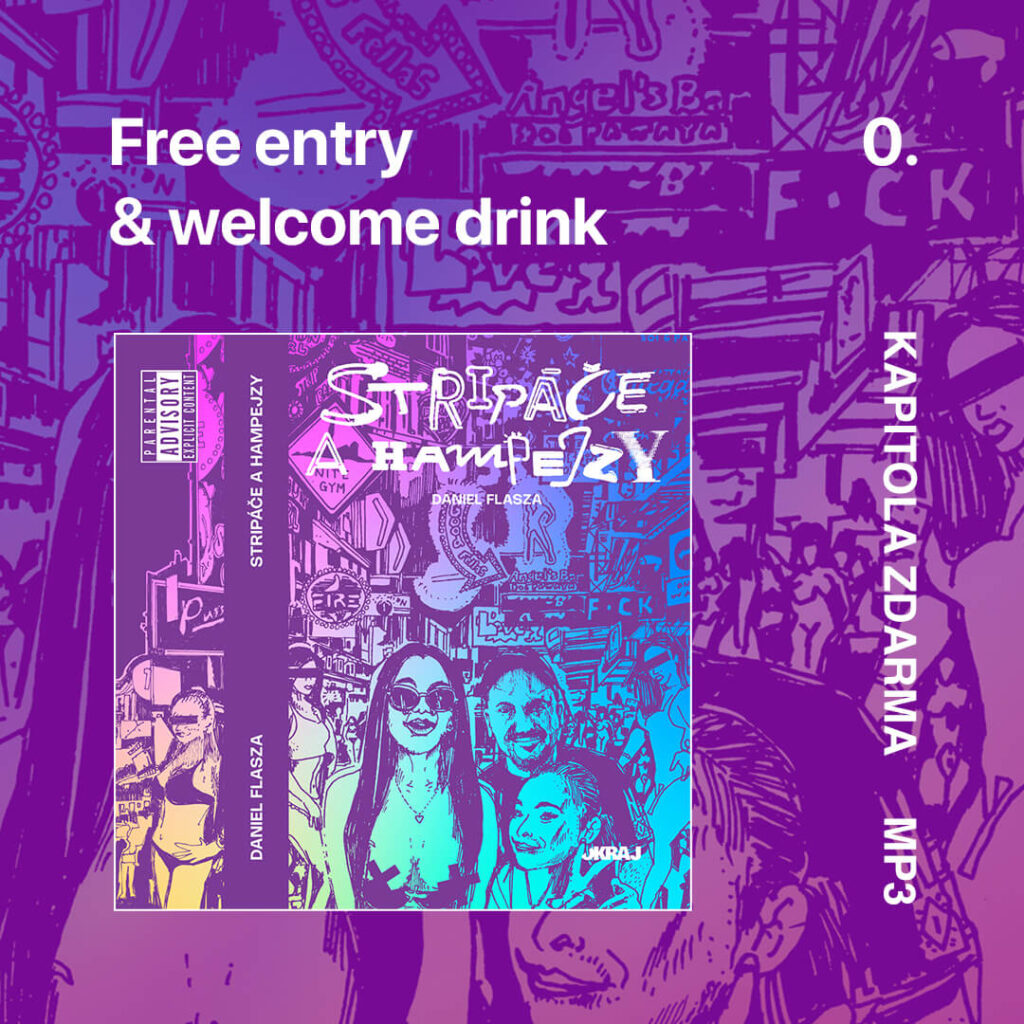 Audiokniha Stripáče a Hampejzy: Kapitola Free entry & welcome drink ke stažení zdarma (mp3)
